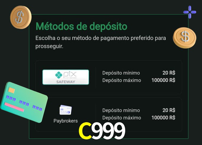 O cassino C999bet oferece uma grande variedade de métodos de pagamento
